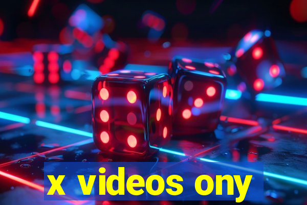 x videos ony